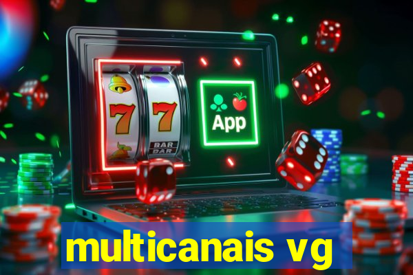 multicanais vg